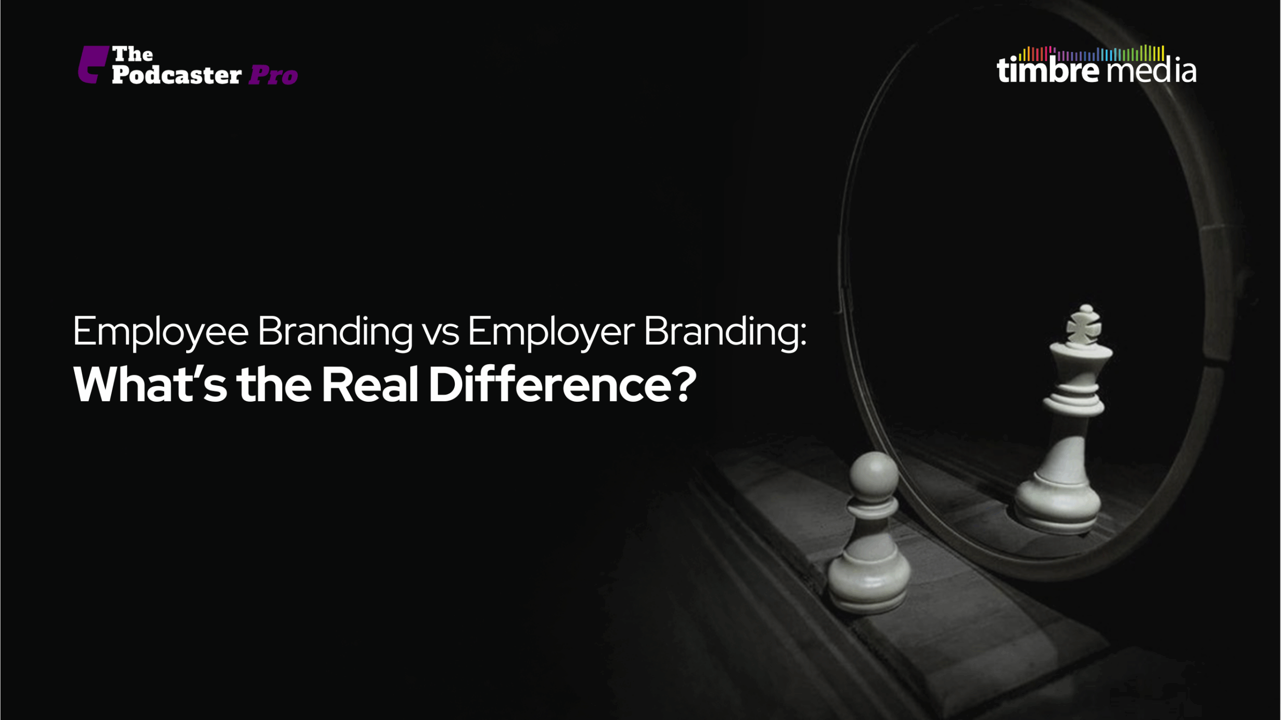 Employee Branding vs Employer Branding What’s the Real Difference